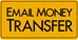 We accept email money transfers
